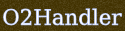 O2Handler